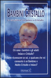 Bambini Cristallo
